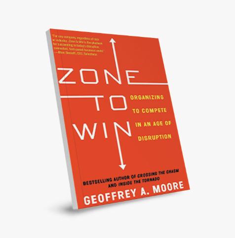 Zone to Win: Organizing to Compete in an Age of Disruption
