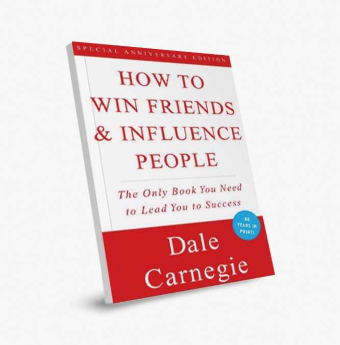 How To Win Friends and Influence People