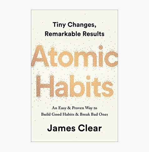 Hábitos Atômicos: Um Método Fácil e Comprovado de Criar Bons Hábitos e Se Livrar dos Maus