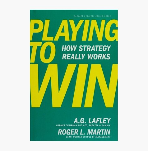 Playing to Win: How Strategy Really Works