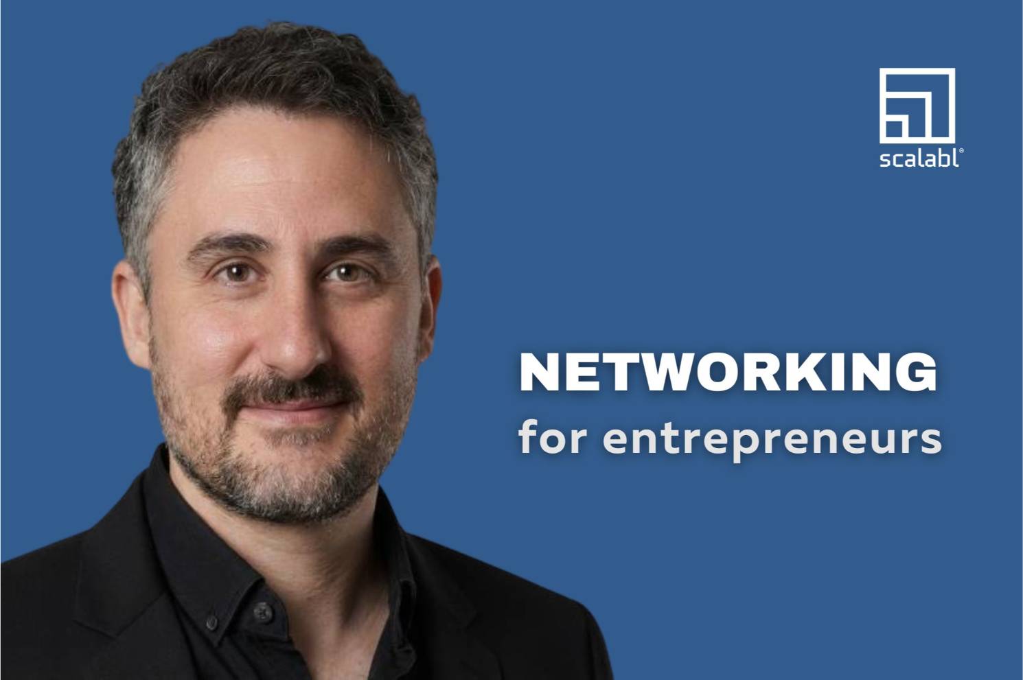 Networking for Entrepreneurs: How a Network Can Transform Your Entrepreneurial Path