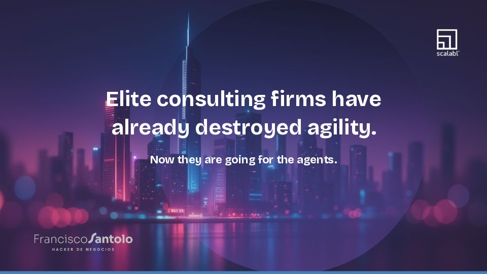 Elite consulting firms have already destroyed agility. Now they are going for the agents.