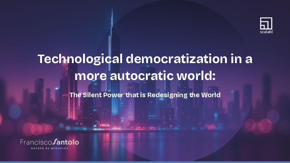 Technological democratization in a more autocratic world: The Silent Power that is Redesigning the World