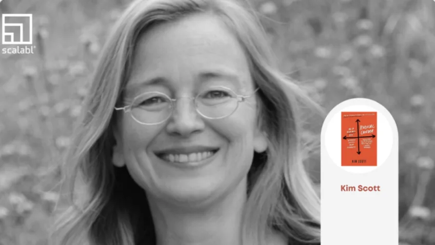 Radical Candor — masterclass Scalabl®