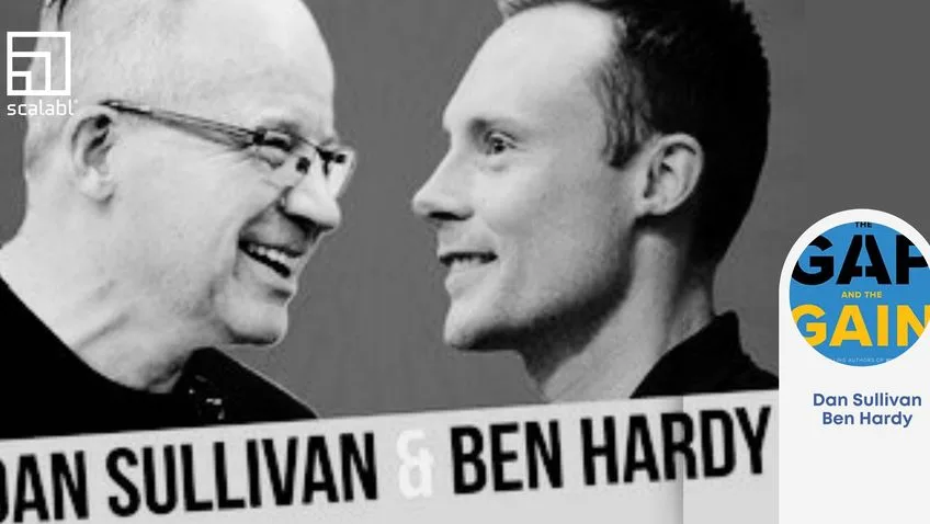 The Gap and the Gain — masterclass Scalabl®