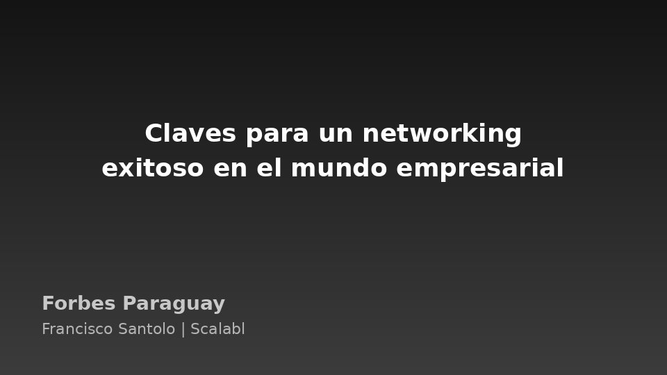 Chaves para um networking de sucesso no mundo empresarial